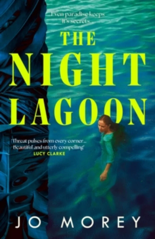 Image of The Night Lagoon. Hardback. By Jo Morey Books