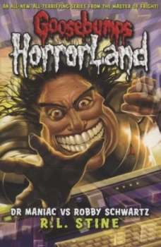 Image of Dr Maniac vs. Robby Schwartz by R L Stine Paperback