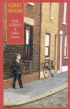 Image of The Street & Other Stories by Gerry Adams