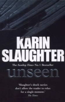 Image of Unseen by Karin Slaughter Paperback