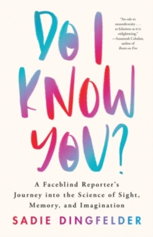 Image of Do I Know You?. Hardback. By Sadie Dingfelder Books
