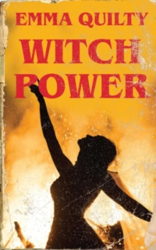 Image of Witch Power : Hexing the Patriarchy with Feminist Magic Hardback