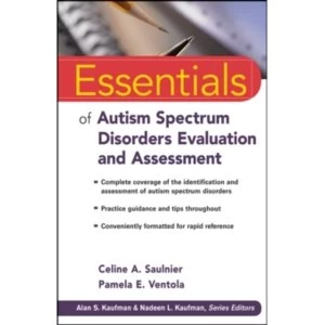 Image of Essentials of Autism Spectrum Disorders Evaluation and Assessment