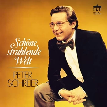 Image of Peter Schreier - Schone Strahlende Welt CD