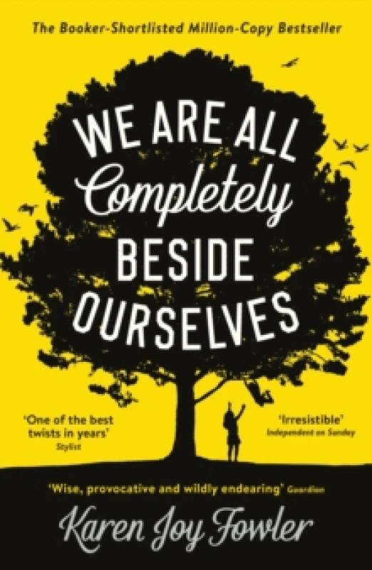 Image of We Are All Completely Beside Ourselves : Shortlisted for the Booker Prize Paperback / softback
