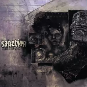 Image of Broken in Refraction by Sanction CD Album