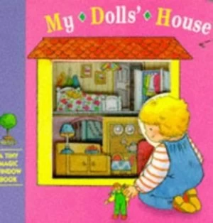 Image of My Dolls House by Stewart Cowley and Caroline Church and Kate Davies Book