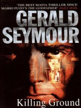 Image of Killing Ground by Gerald Seymour Paperback