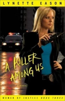 Image of A Killer among Us by Lynette Eason Book