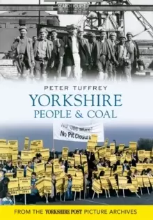 Image of Yorkshire People & Coal
