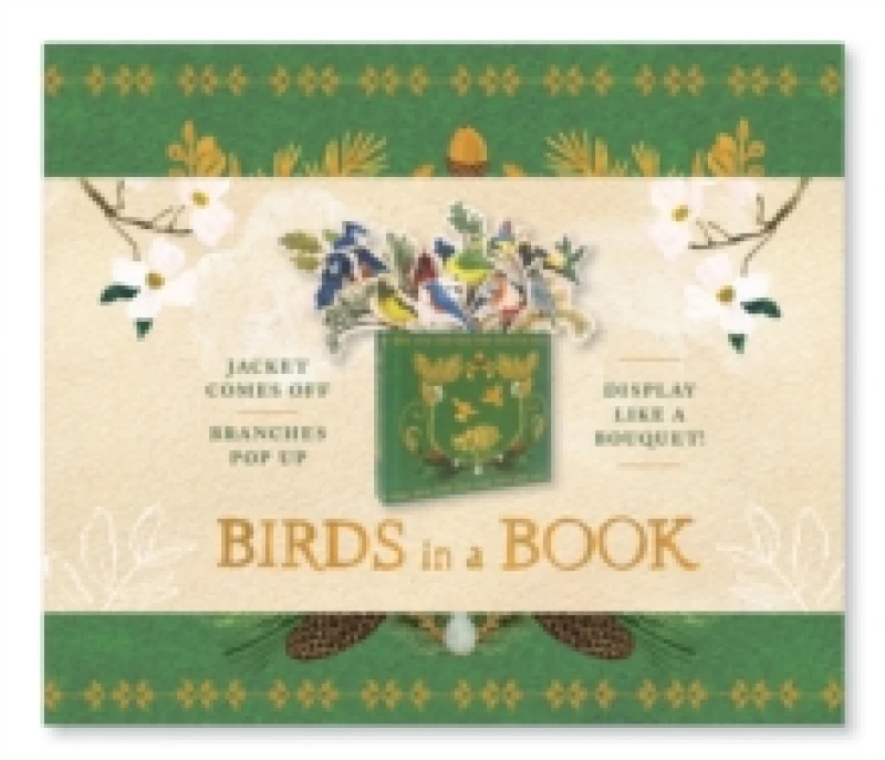 Image of Birds in a Book (A Bouquet in a Book): Jacket Comes Off. Branches Pop Up. Display Like a Bouquet! Hardback