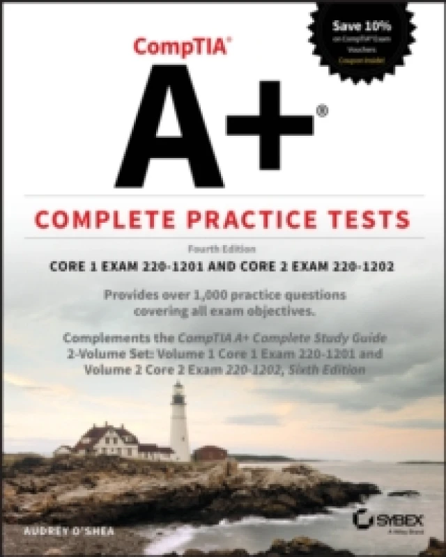Image of CompTIA A+ Complete Practice Tests : Core 1 Exam 220-1201 and Core 2 Exam 220-1202 Paperback / softback