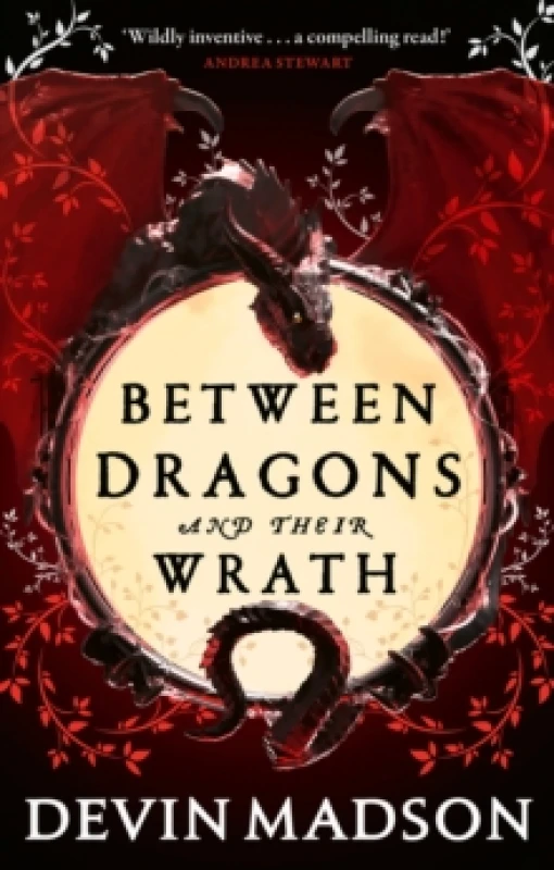 Image of Between Dragons and Their Wrath. Paperback. By Devin Madson Books