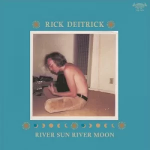 Image of River Sun River Moon by Rick Deitrick Vinyl Album