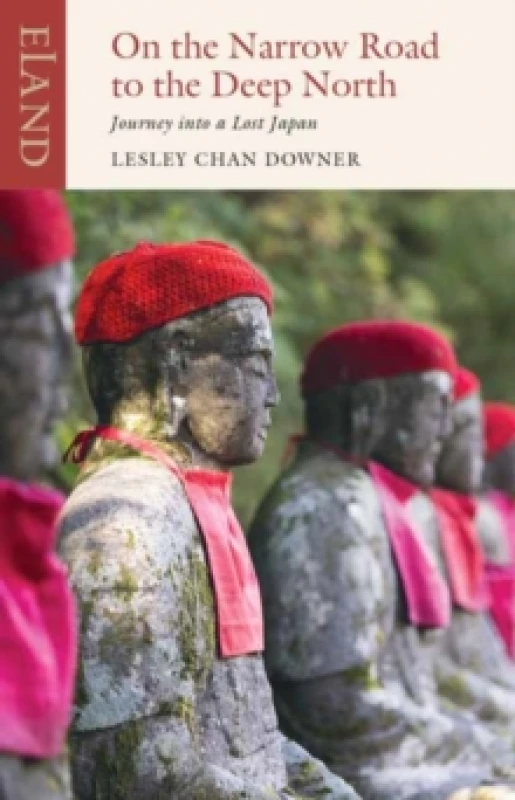Image of On the Narrow Road to the Deep North : Journey into a lost Japan Paperback / softback