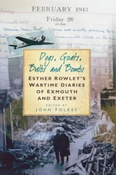 Image of Esther Rowleys Journals of Wartime Exmouth by John Folkes Paperback