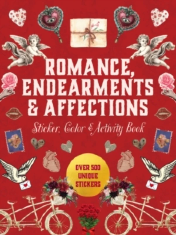 Image of Romance, Endearments & Affections Sticker, Color & Activity Book. Hardback. By Editors of Chartwell Books Books
