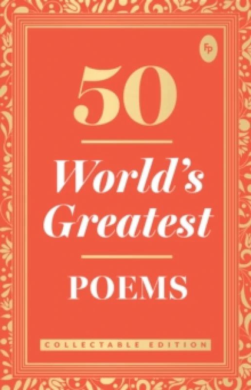 Image of 50 World's Greatest Poems : Collectable Edition Paperback