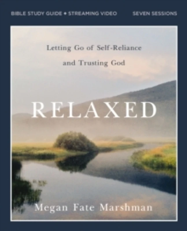Image of Relaxed Bible Study Guide Plus Streaming Video. Paperback. By Megan Fate Marshman Books