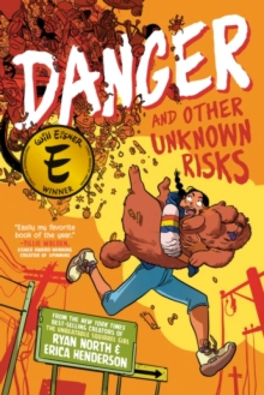 Image of Danger and Other Unknown Risks : A Graphic Novel Paperback / softback