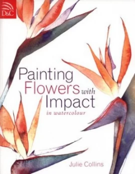 Image of Painting Flowers with Impact by Julie Collins Book