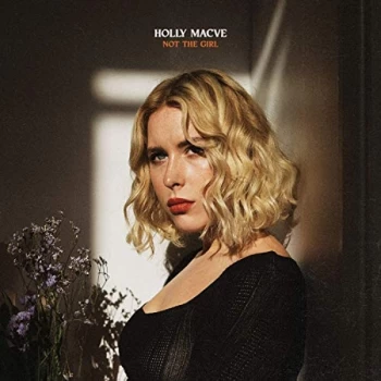 Image of HOLLY MACVE - Not the Girl CD