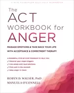 Image of act workbook for anger manage emotions and take back your life with accepta