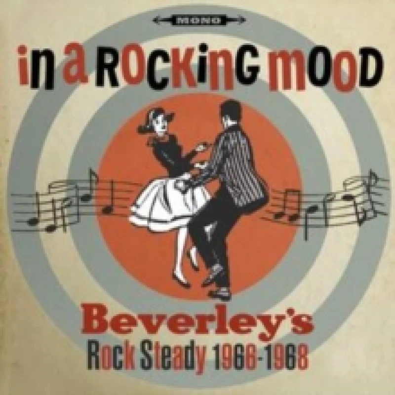 Image of In a Rocking Mood: Ska, Rocksteady and Reggae from Beverley's 1966-1968 CD / Album