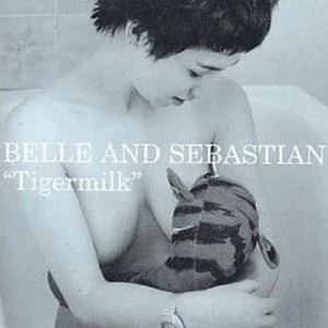 Image of Tigermilk by Belle and Sebastian CD Album