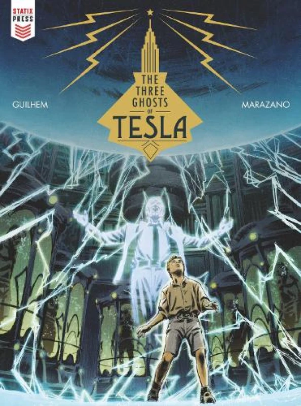 Image of The Three Ghosts of Tesla Hardback
