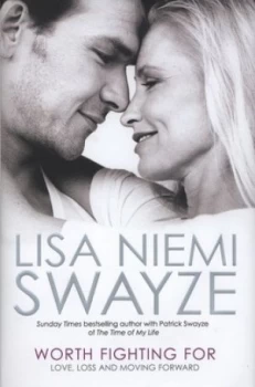 Image of Worth Fighting for by Lisa Niemi Swayze Hardback