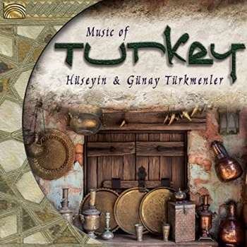 Image of H&uuml;seyin & G&uuml;nay T&uuml;rkmenler - Music of Turkey CD