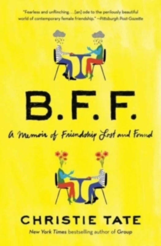 Image of BFF : A Memoir of Friendship Lost and Found Paperback / softback