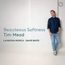 Image of Tim Mead: Beauteous Softness