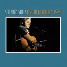 Image of Stephen Stills Live at Berkeley 1971