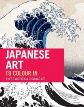 Image of Japanese Art the Colouring Book by Frdrique Cassegrain Book