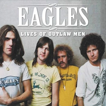 Image of Eagles - Lives of Outlaw Men Vinyl