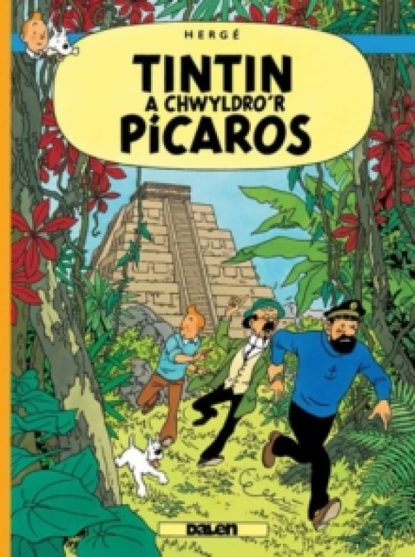 Image of Tintin a Chwyldro'r Picaros Paperback / softback