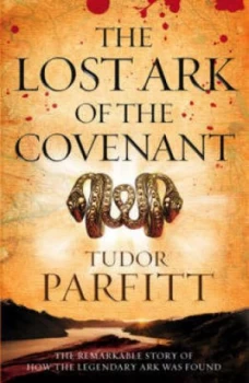 Image of The Lost Ark of the Covenant by Tudor Parfitt Paperback