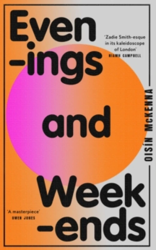 Image of Evenings and Weekends. Hardback. By Oisin McKenna Books