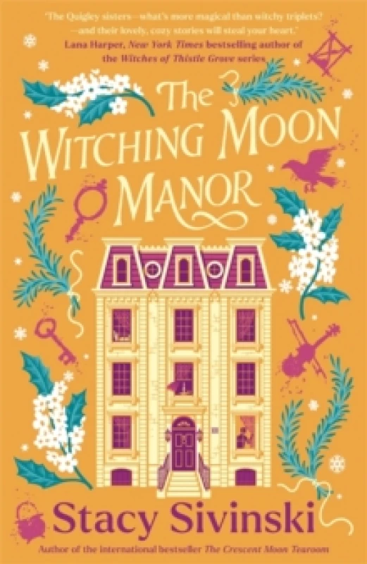 Image of The Witching Moon Manor : The perfect cosy fantasy read for spooky season from the author of THE CRESCENT MOON TEAROOM Paperback / softback