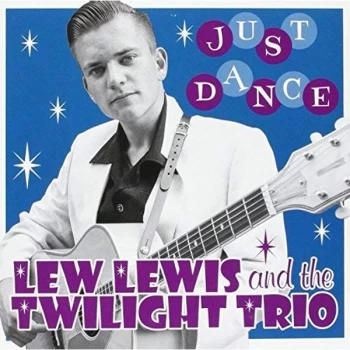 Image of Lew Lewis & The Twilight Trio - Just Dance Vinyl