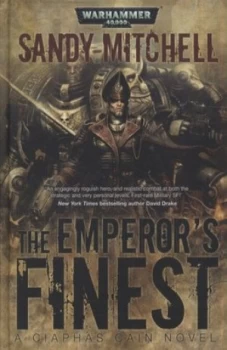 Image of The Emperors Finest by Sandy Mitchell Hardback