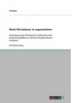 Image of Work-Life Balance in Organisations by Anonym Paperback