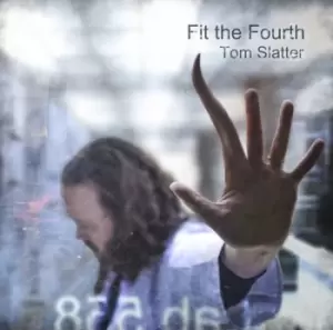 Image of Fit the Fourth by Tom Slatter CD Album