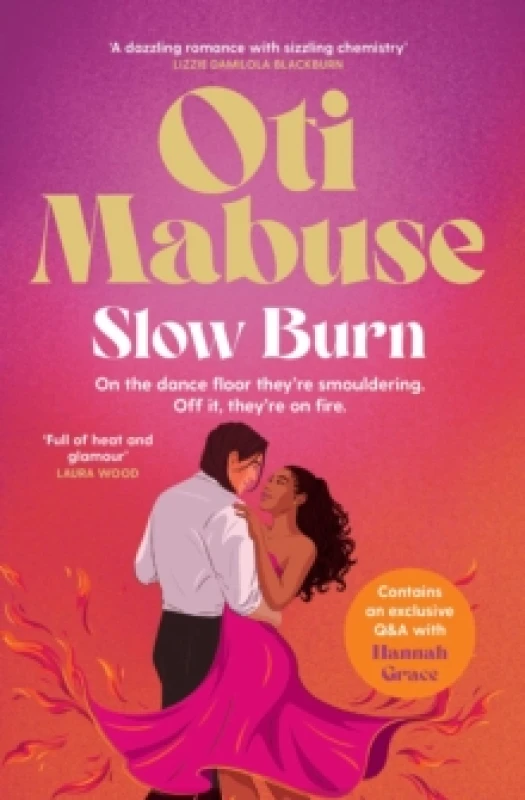 Image of Slow Burn : The unputdownable debut spicy romance novel from Strictly Come Dancing star Oti Mabuse Paperback / softback