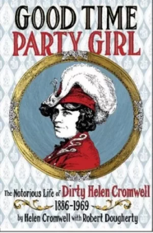 Image of Good time party girl by Helen Cromwell