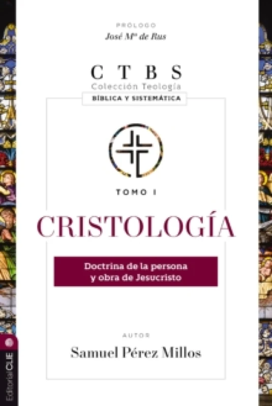 Image of Cristologia : Doctrina de la persona y obra de Jesucristo Paperback / softback