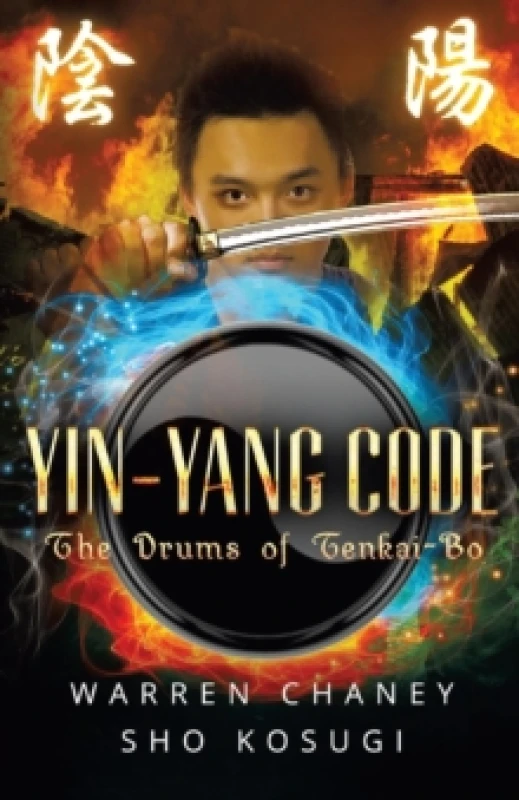 Image of Yin-Yang Code : The Drums of Tenkai-Bo Paperback / softback