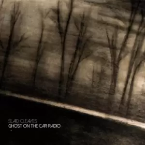 Image of Ghost On the Car Radio by Slaid Cleaves CD Album